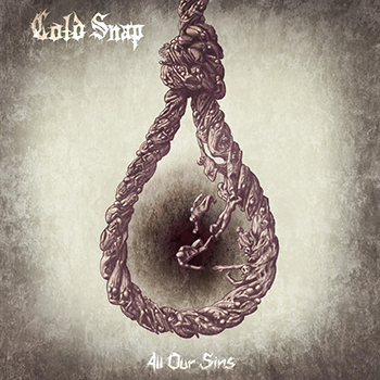 Cold Snap — All Your Sins (2018) — 6 июля — дата релиза!
