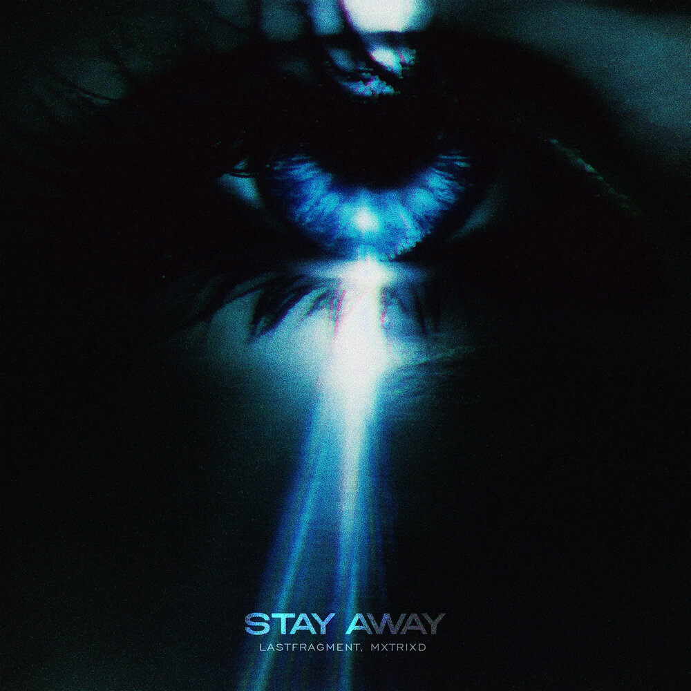 Lastfragment, mxtrixd